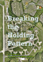 Breaking the holding pattern report front cover